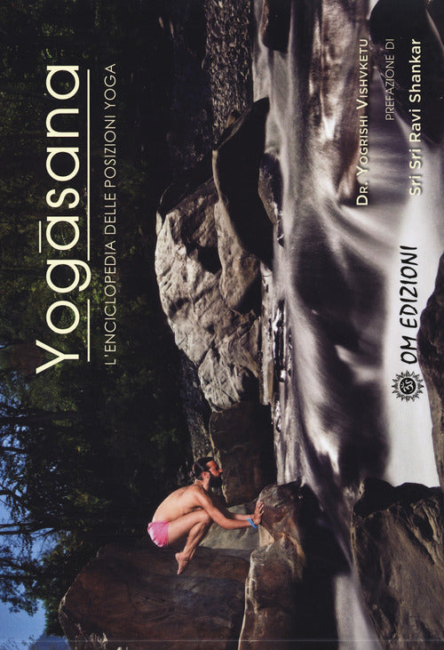Cover of Yogasana. L'enciclopedia delle posizioni yoga