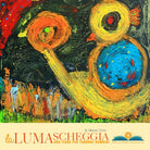 Cover of lumascheggia. Una fiaba per tornare bambini