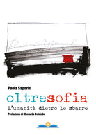 Cover of Oltresofia. L'umanità dietro le sbarre