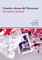 Cover of Uomini e donne del Novecento. Fra cronaca e memoria