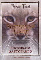 Cover of Misteriosa lince. Bentornato gattopardo