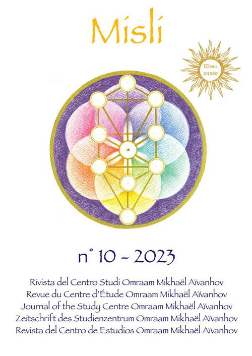 Misli. Rivista del centro studi Omraam Mikhal Avanhov. Ediz. multilingue. Vol. 10