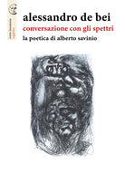 Cover of Conversazione con gli spettri. La poetica di Alberto Savinio