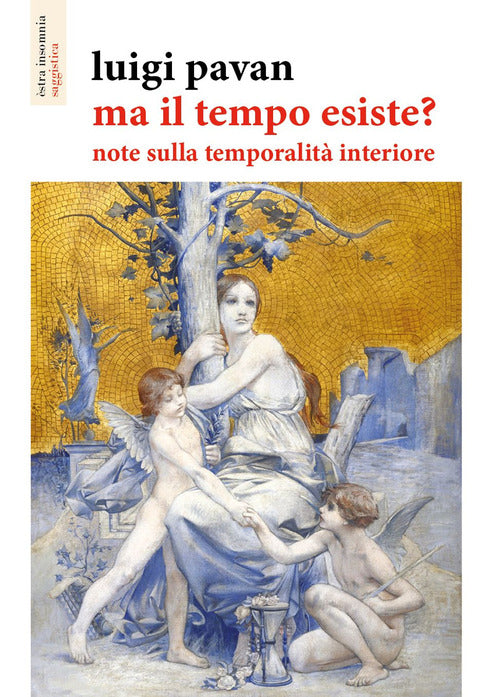 Cover of Ma il tempo esiste? Note sulla temporalità interiore