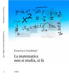 Cover of matematica non si studia, si fa