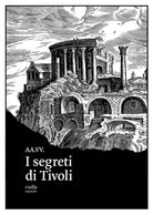 Cover of segreti di Tivoli