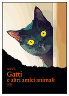 Cover of Gatti e altri amici animali