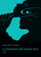 Cover of maschera del sabato sera