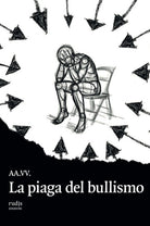 Cover of piaga del bullismo