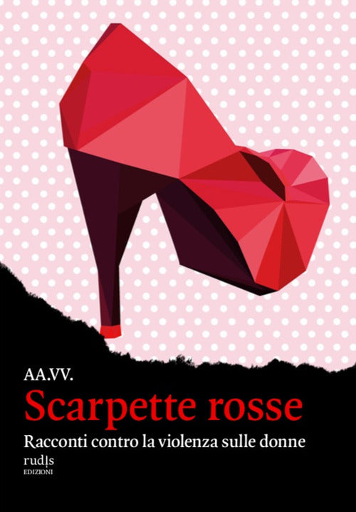 Cover of Scarpette rosse. Racconti contro la violenza sulle donne