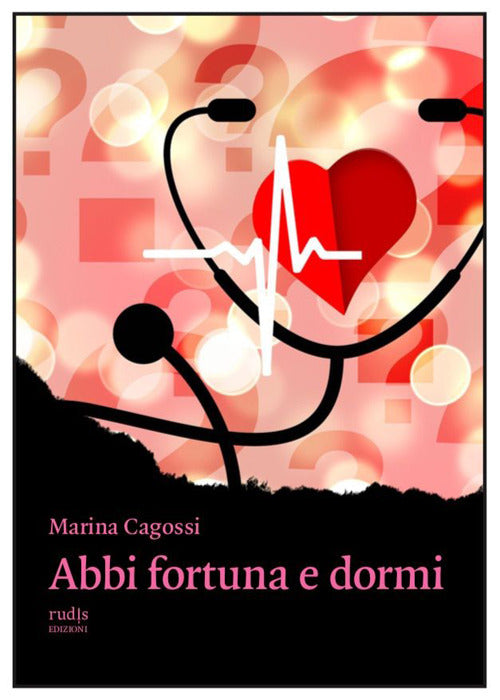 Cover of Abbi fortuna e dormi