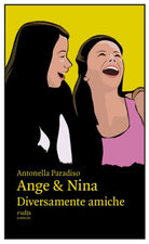 Cover of Ange & Nina. Diversamente amiche