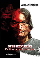 Cover of Stephen King, l'altra metà oscura