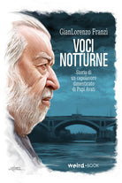 Cover of Voci notturne. Ediz. deluxe