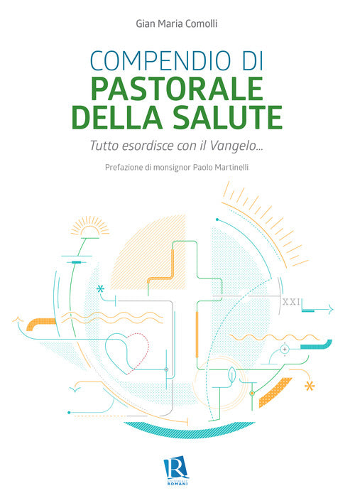 Cover of Compendio di pastorale della salute. Tutto esordisce con il Vangelo...