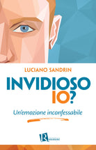 Cover of Invidioso io? Un'emozione inconfessabile