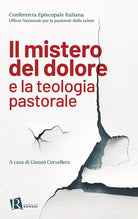 Cover of mistero del dolore e la teologia pastorale