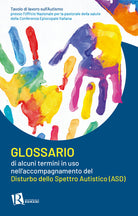 Cover of Glossario di alcuni termini in uso nell’accompagnamento del disturbo dello spettro autistico (ASD)