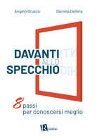 Cover of Davanti allo specchio. Otto passi per conoscersi meglio