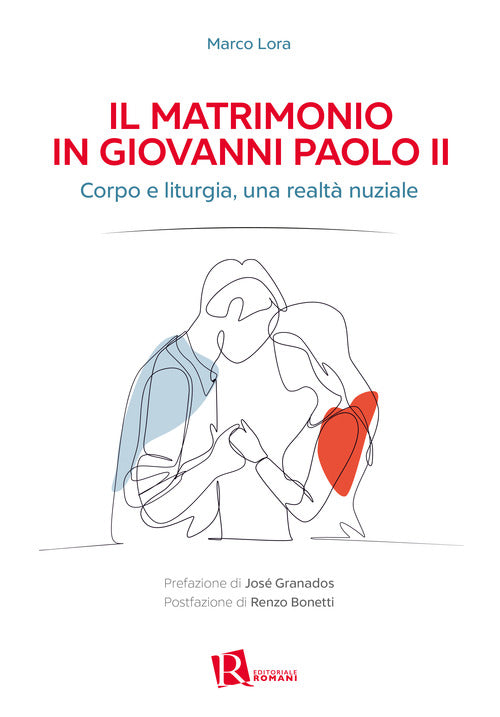 Cover of matrimonio in Giovanni Paolo II. Corpo e liturgia, una realtà nuziale