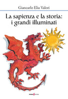 Cover of sapienza e la storia. I grandi illuminati