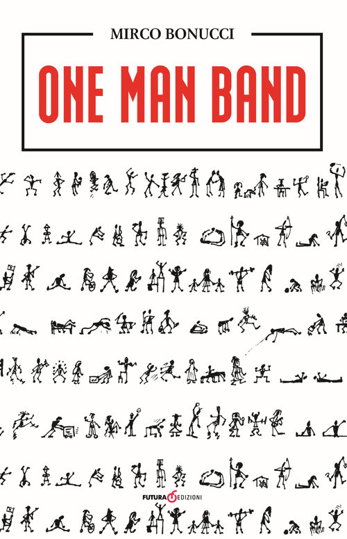 Cover of One man band. Ediz. italiana