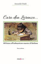 Cover of Caro don Lorenzo... 100 lettere all'indimenticato maestro di Barbiana