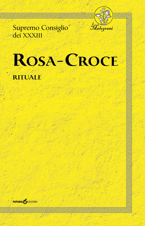 Cover of Rosa-Croce. Rituale
