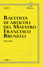 Cover of Raccolta di articoli del Maestro Francesco Brunelli. 1927-1982