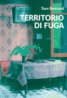 Cover of Territorio di fuga