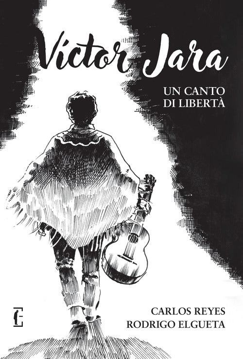 Vctor Jara. Un canto di libert