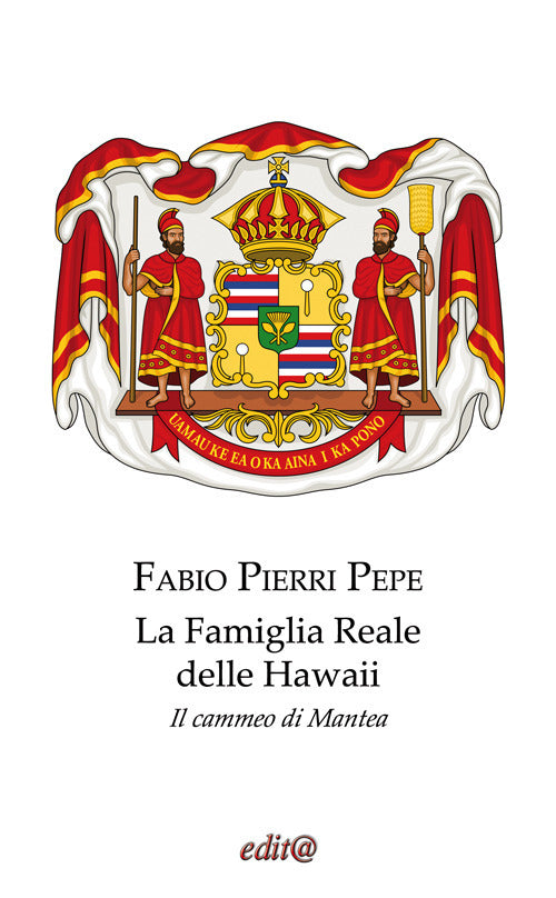 Cover of famiglia reale delle Hawaii. Il cammeo di Mantea