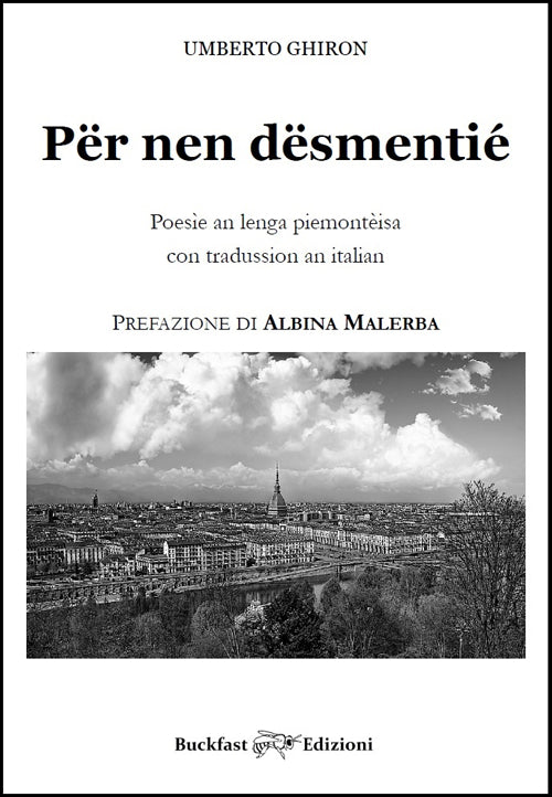 Cover of Për nen dësmentié. Poesìe an lenga piemontèisa con tradussion an italian