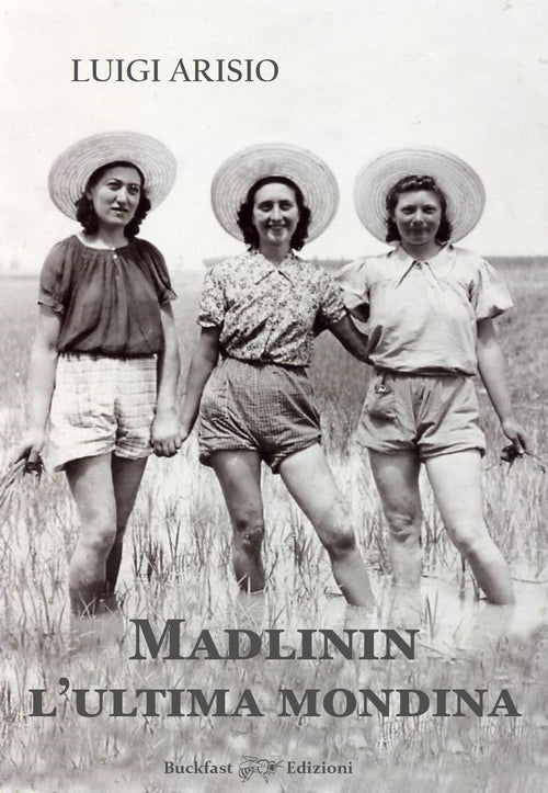 Cover of Madlinin. L'ultima mondina