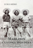 Cover of Madlinin. L'ultima mondina
