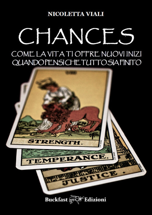 Cover of Chances. Come la vita ti offre nuovi inizi quando pensi che tutto sia finito