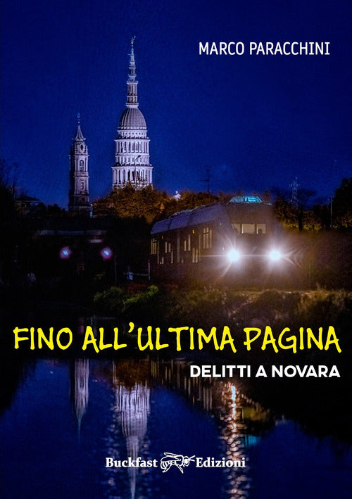 Cover of Fino all'ultima pagina. Delitti a Novara