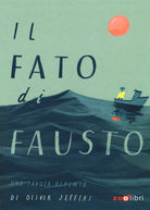 Cover of fato di Fausto. Una favola dipinta