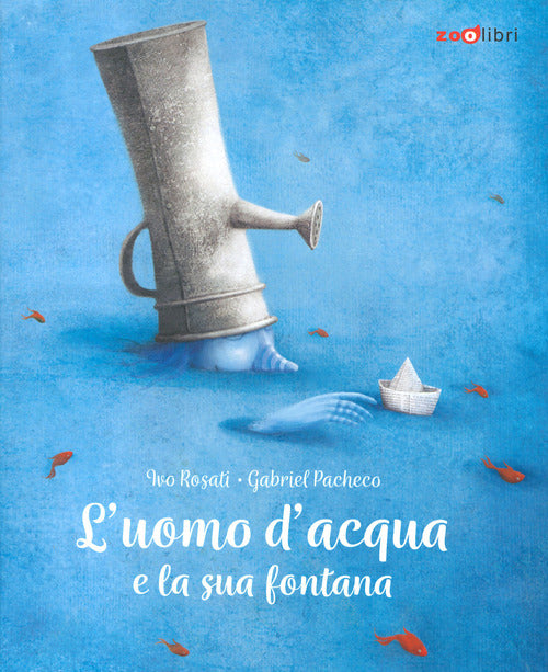 Cover of uomo d'acqua e la sua fontana