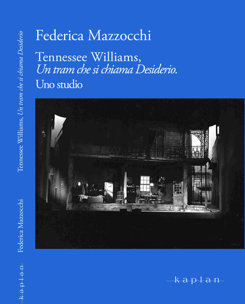 Cover of Tennesse Williams, Un tram che si chiama Desiderio. Uno studio