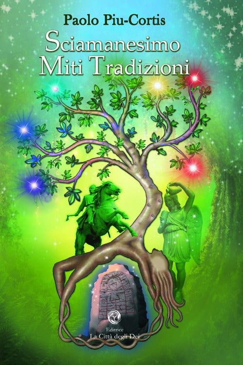 Cover of Sciamanesimo, miti, tradizioni