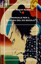 Cover of Manuale per il samurai del XXI secolo