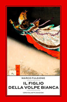 Cover of figlio della volpe bianca