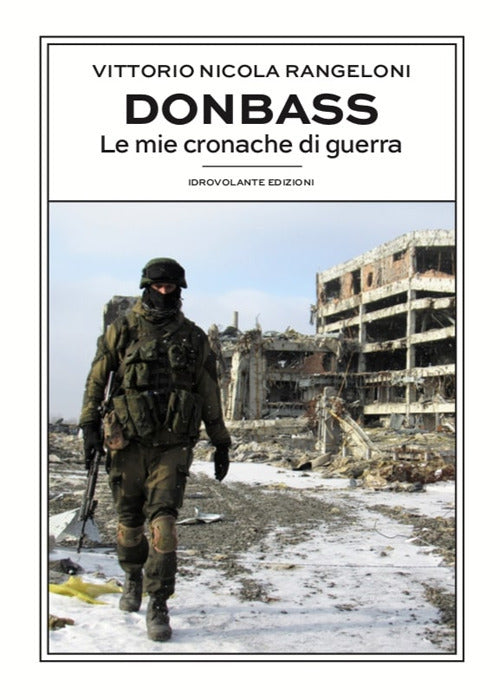 Cover of Donbass. Le mie cronache di guerra