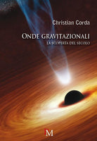 Cover of Onde gravitazionali. La scoperta del secolo