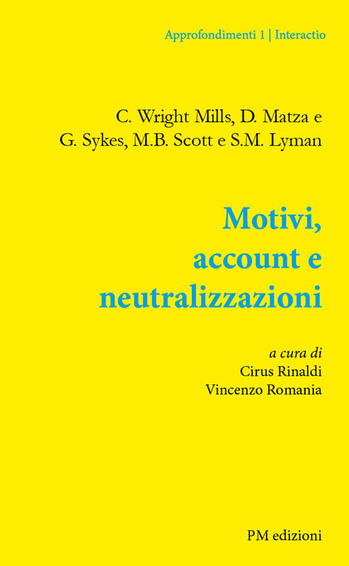 Cover of Motivi, account e neutralizzazioni