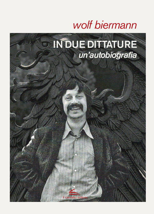 Cover of In due dittature. Un'autobiografia