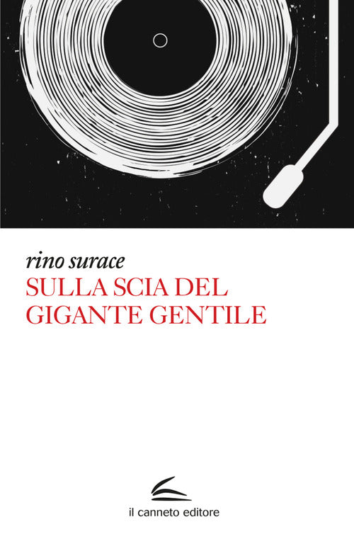 Cover of Sulla scia del Gigante Gentile