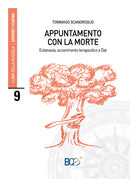Cover of Appuntamento con la morte. Eutanasia, accanimento terapeutico e Dat