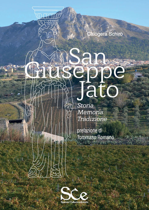 Cover of San Giuseppe Jato. Storia, memoria, tradizione